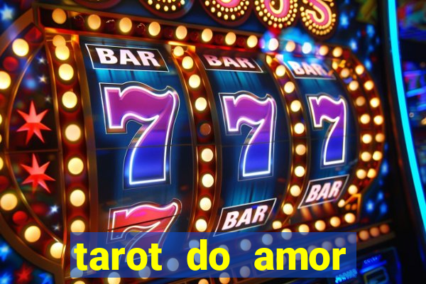 tarot do amor estrela guia o que dizem as cartas